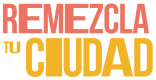 Remezcla tu Ciudad